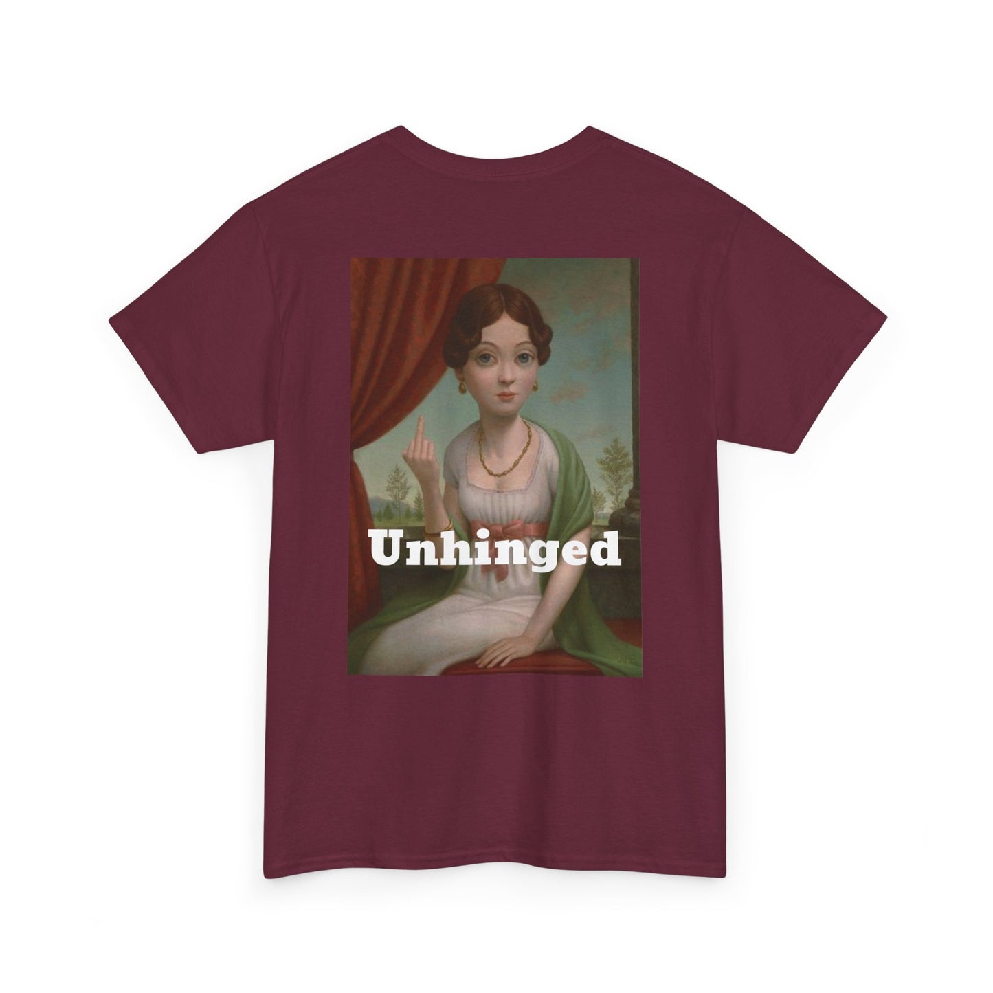 Unhinged- women's T shirt